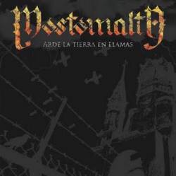 Mostomalta : Arde La Tierra En Llamas